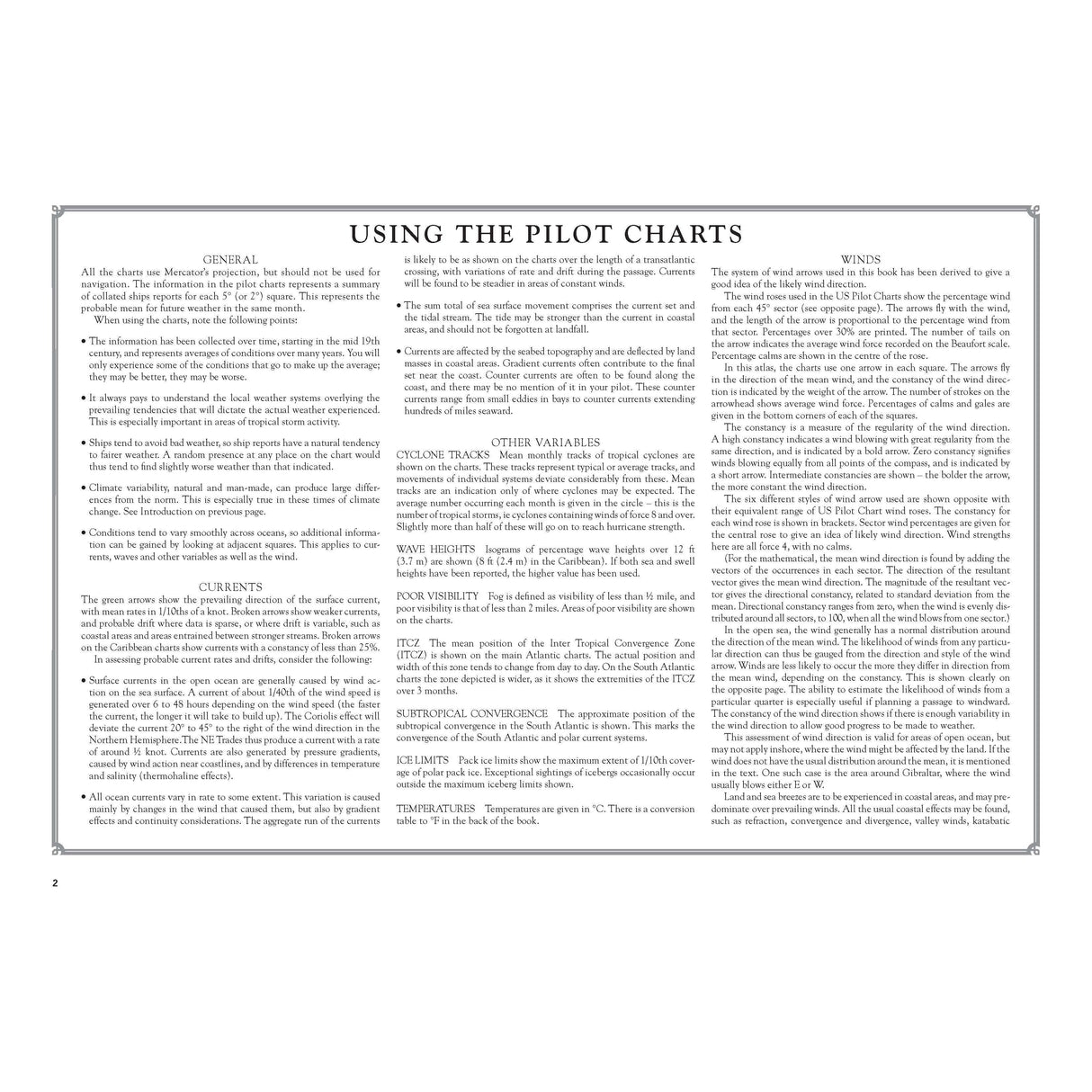 The detailed guide, titled "Using the Pilot Charts," explores maritime topics like currents, cyclone tracks, and barometric pressure. Essential for ocean crossings, it includes insights from Adlard Coles' Atlantic Pilot Atlas and aids weather forecasting with data on wave heights and winds.