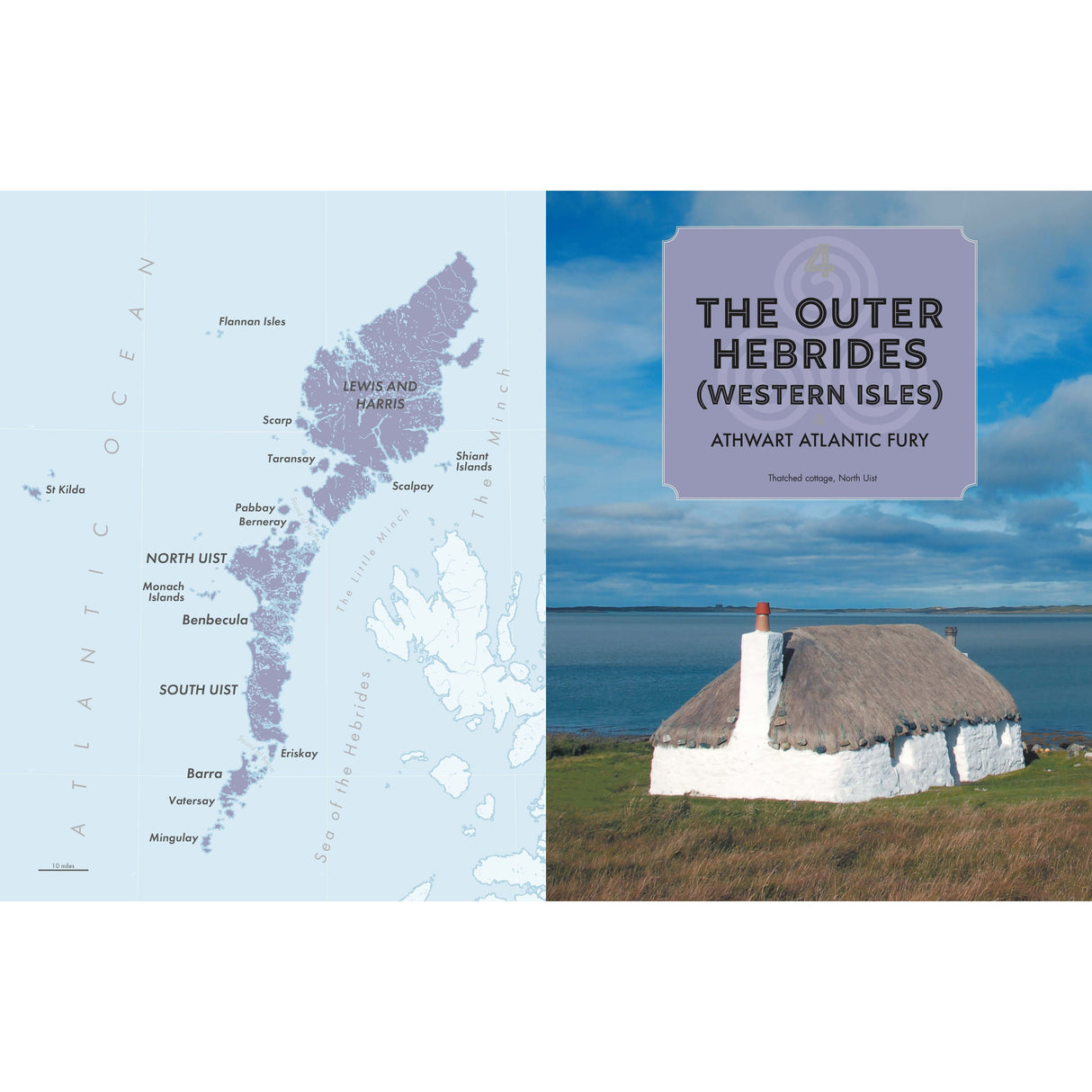 The left side shows a map of Scotland's Islands, focusing on the Outer Hebrides. On the right, there's a thatched cottage overlooking the ocean under a partly cloudy sky. Text: "Exploring Scotland's Islands" by Conway illustrates "The Outer Hebrides (Western Isles) Athwart Atlantic Fury." Ideal for nature lovers and info seekers.