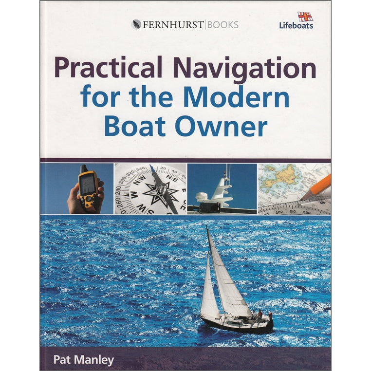 Book cover of "Practical Navigation for the Modern Boat Owner" by Fernhurst Books shows key navigation tools—GPS, compass, radar, map, and sailboat on blue water—ideal for mastering modern boat navigation.