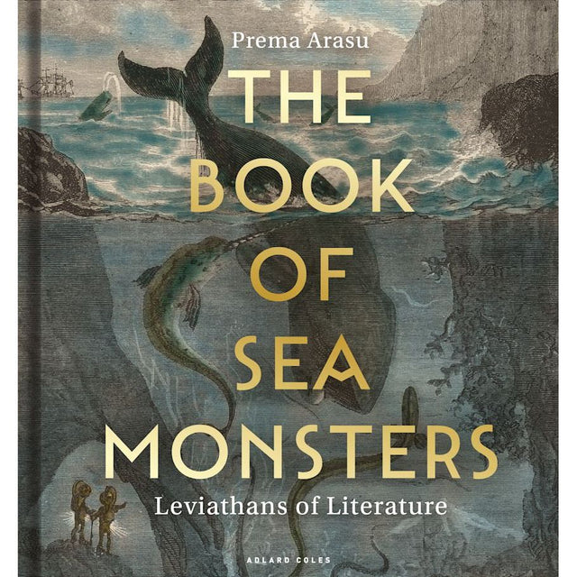 Cover of *The Book of Sea Monsters* by Adlard Coles features mythical sea creatures, including a large fish and a smaller aquatic being, set against a vintage ocean backdrop, capturing the essence of this literary anthology.