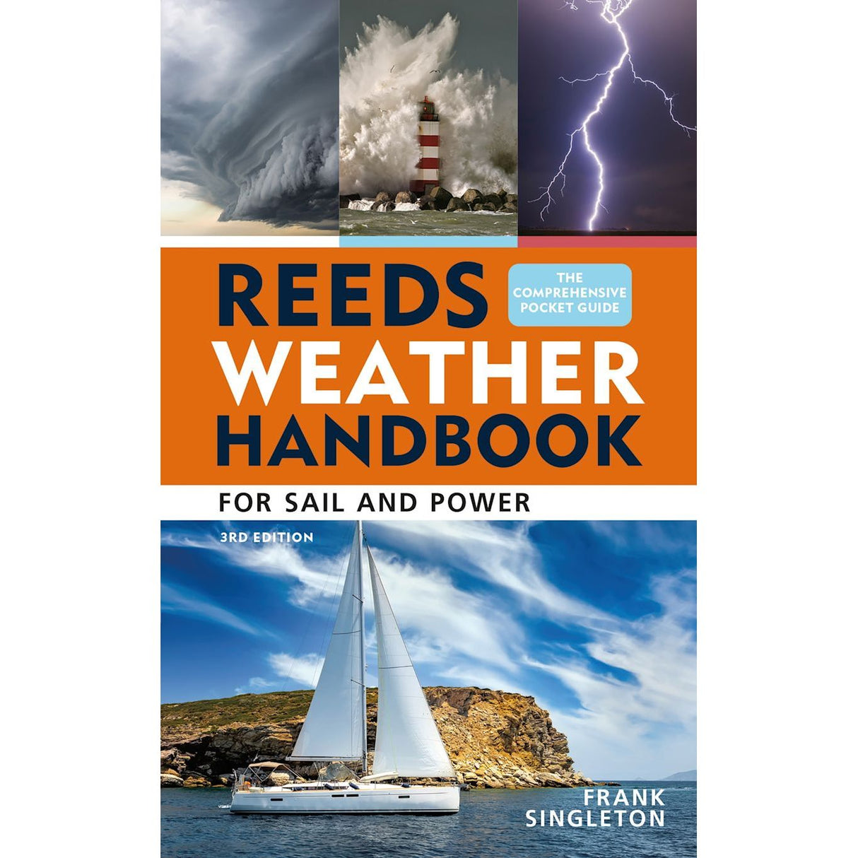 Book cover for "Reeds Weather Handbook" by Reeds, featuring striking weather scenes: a storm cloud, waves crashing on a lighthouse, lightning strikes, and a sailboat sailing under calm blue skies.