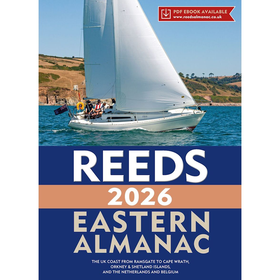A white sailboat with people sails on blue water near green hills. The cover reads: "Reeds Eastern Almanac 2026" by Reeds, featuring North Sea navigation advice and tide tables for covered regions.