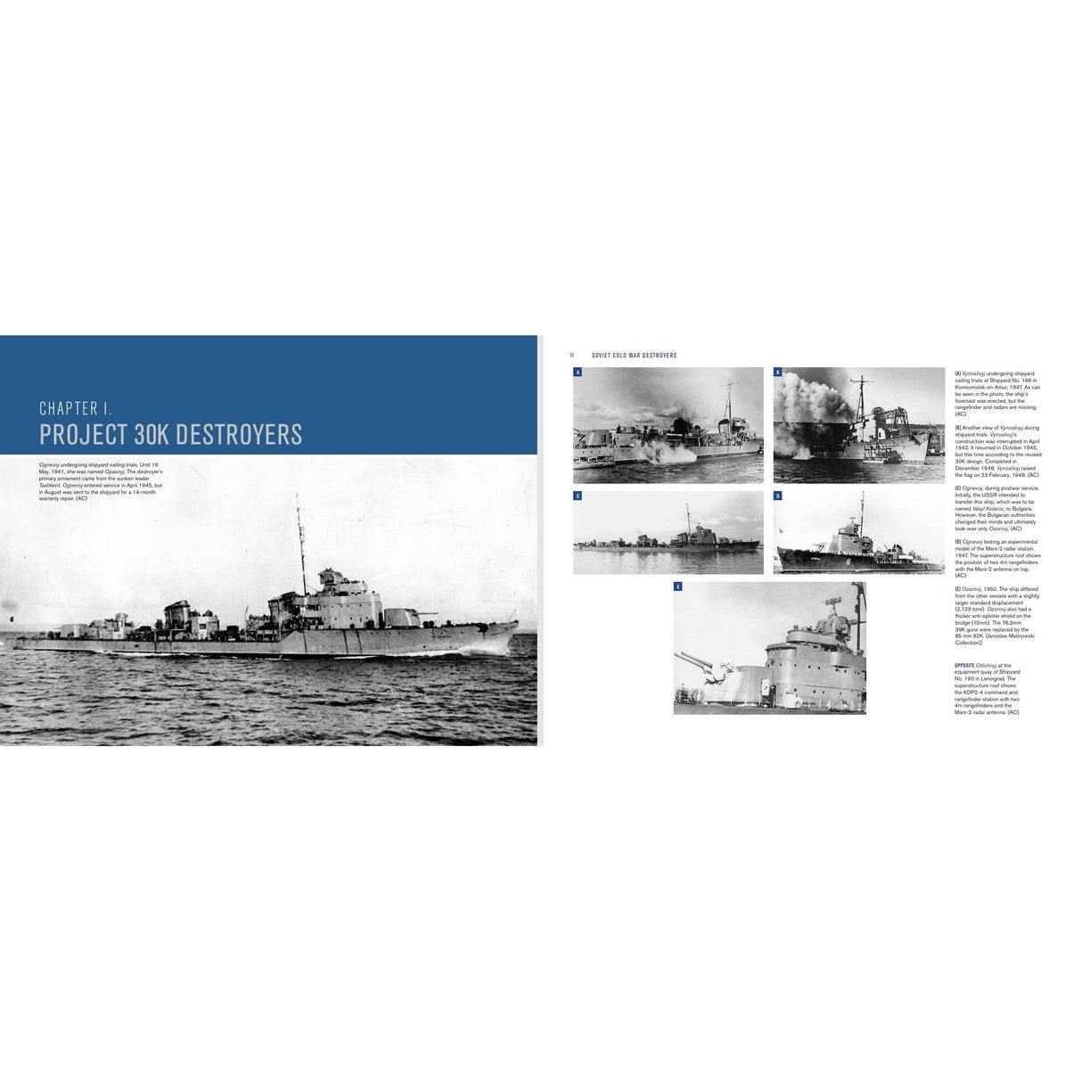 A book spread from Osprey's "Soviet Cold War Destroyers" showcases black and white photographs of naval destroyer ships under the heading "Chapter 1. Project 30K Destroyers." Featuring clear captions and informative text on a pristine white background, the layout provides an engaging look into Cold War-era Soviet destroyers, emphasizing their significance in Soviet Navy history through striking visuals and insightful commentary.