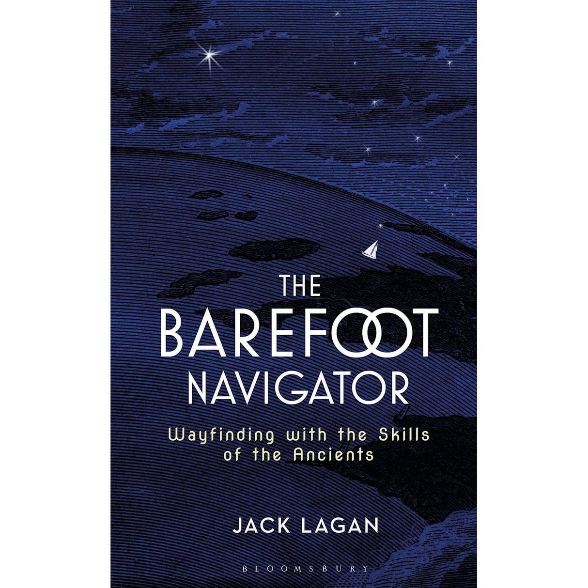 The cover of "The Barefoot Navigator" from Adlard Coles features a dark, starry night over the sea with a small sailboat, reflecting ancient navigation skills, and includes the subtitle "Wayfinding with the Skills of the Ancients.