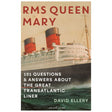 The illustrated book cover shows the iconic Queen Mary liner with three red and black smokestacks. Titled "RMS Queen Mary" by Adlard Coles, it offers 101 Q&As exploring the great transatlantic liner's maritime history.