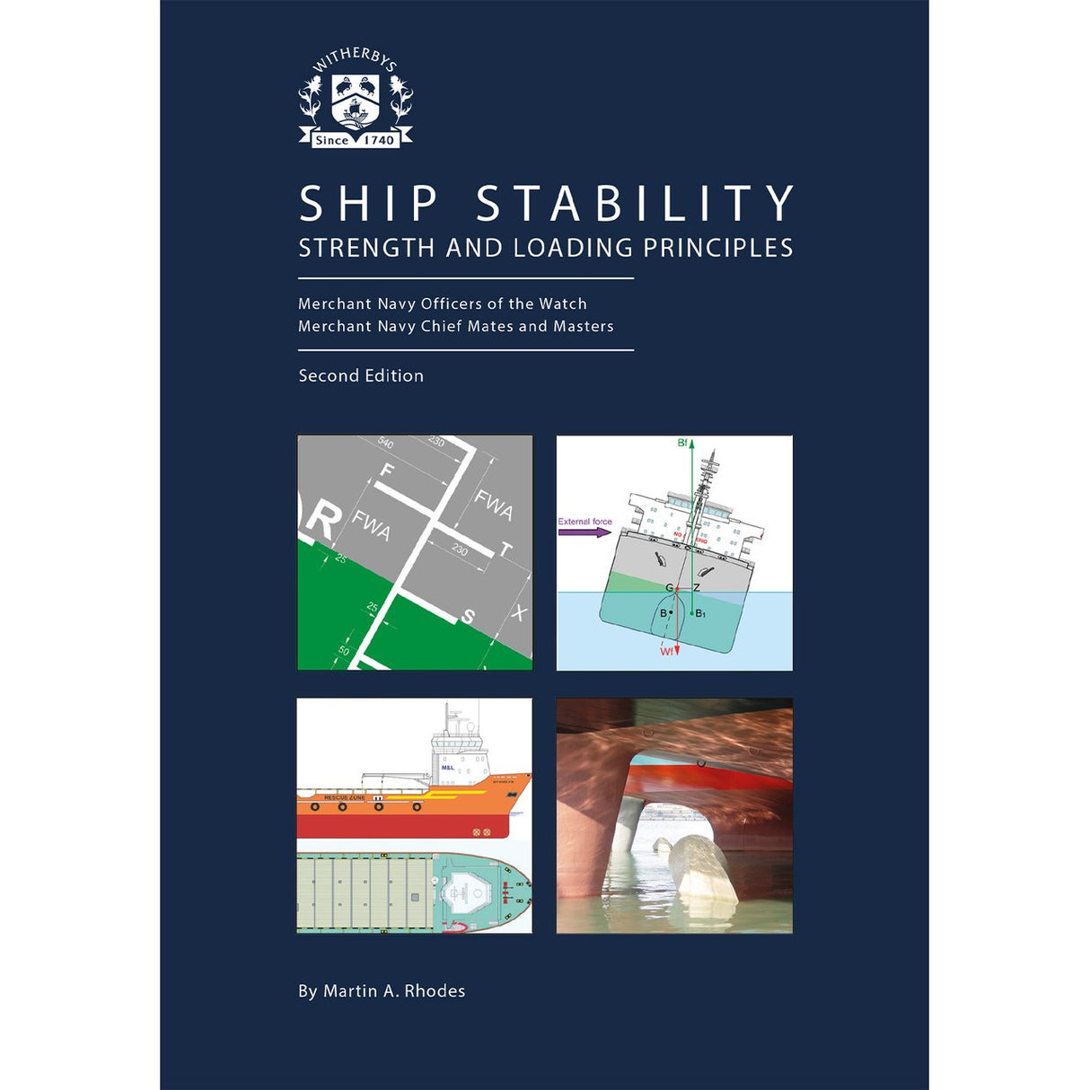 The cover of "Ship Stability, Strength and Loading Principles" by Witherby Seamanship displays ship diagrams on a dark blue background with the Witherby crest—an ideal reference for officer of the watch or STCW 78 studies.