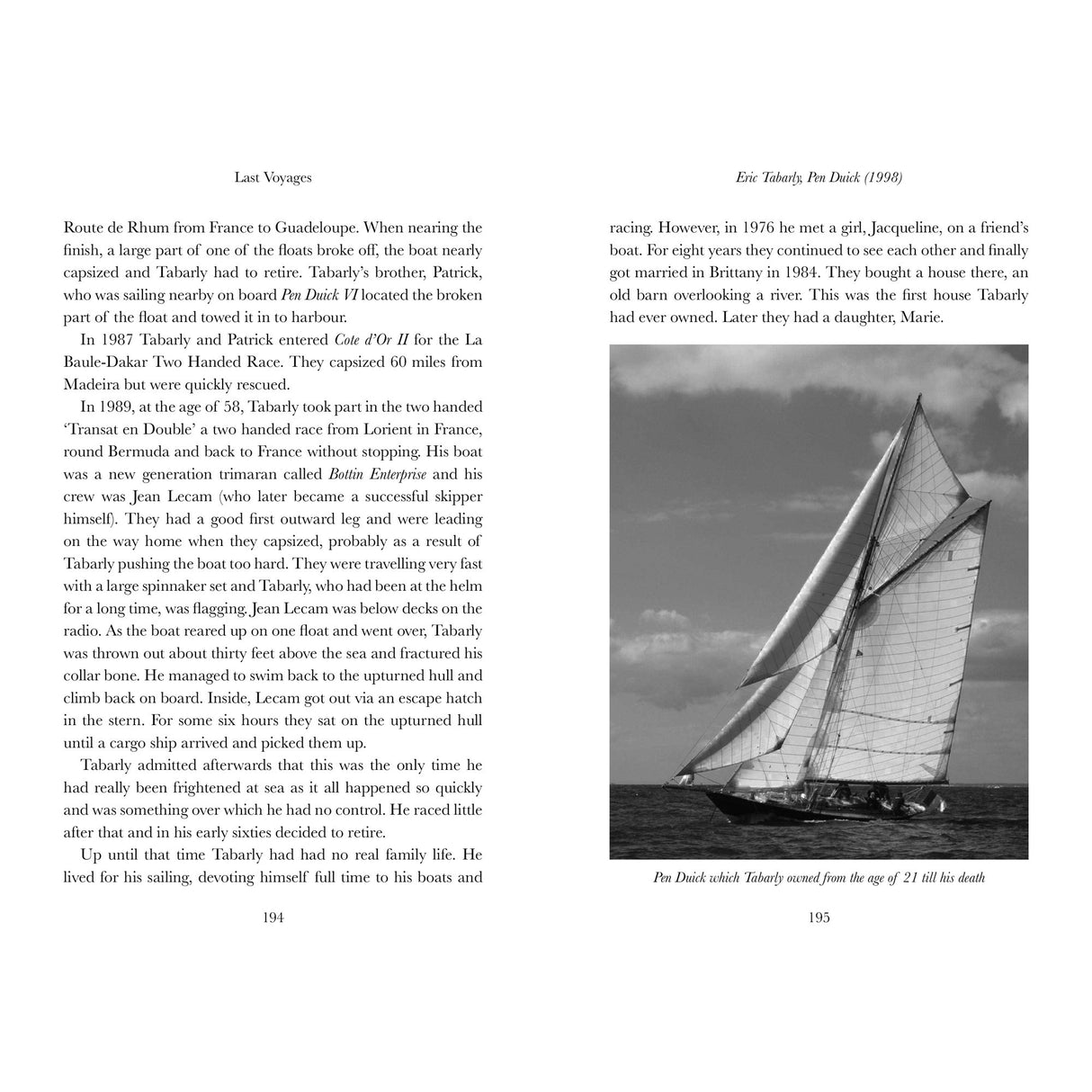 The black and white image from "Last Voyages" by Fernhurst Books captures a classic sailboat with tall sails leaning into the wind, crew on deck, its elegant lines striking against a cloudy sky.