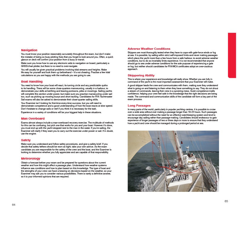 The Royal Yachting Association's RYA Yachtmaster Scheme Syllabus and Logbook covers navigation, boat handling, safety, meteorology, passage making, and skippering—ideal for practical/shorebased courses or updating your cruising logbook. Includes sailboat photo.