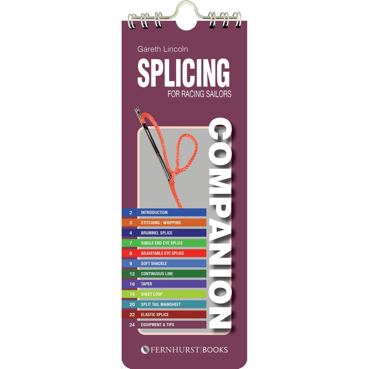 The "Splicing Companion" by Fernhurst Books features a spliced braided rope image and a colorful rope splicing topics index on the cover, perfect for racing sailboat enthusiasts.