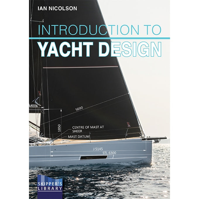 Book cover for "Introduction To Yacht Design" by Fernhurst Books, showing a modern yacht's side with design measurements labeled, ideal for novice boat designers, and blue and white overlaid text.