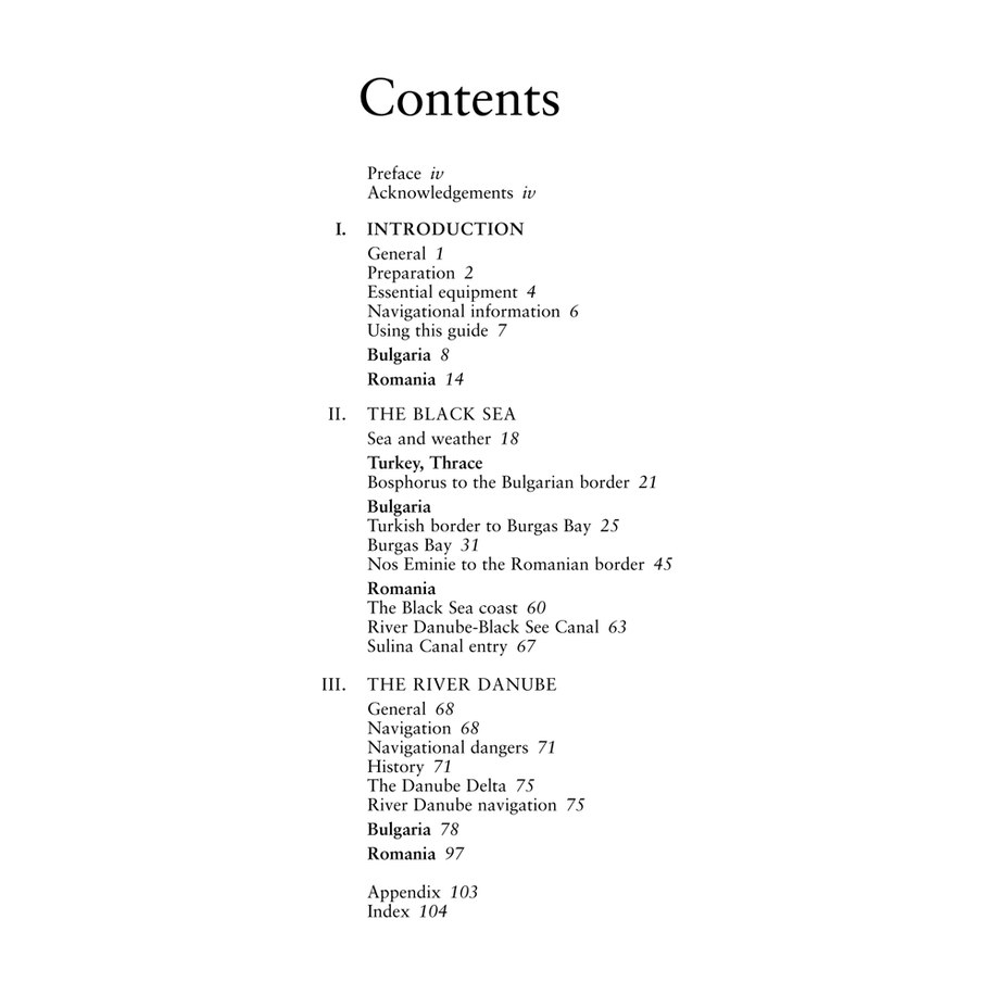 An image of the table of contents for the Imray guide, "Cruising Bulgaria and Romania." It includes Preface, Acknowledgements, and sections: Introduction, The Black Sea, The River Danube, and Appendix. The guide provides detailed information on navigation, equipment requirements, border crossings, canal entries, and specific locations while cruising along the Lower Danube in Bulgaria and Romania.