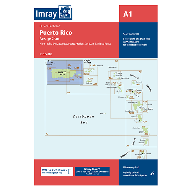 The Imray Chart A1 | Puerto Rico by Imray is an essential navigational resource titled "Puerto Rico Passage Chart." It covers key areas such as Bahia de Mayaguez, Puerto Arecibo, San Juan, and Bahia de Ponce, along with an inset overview of the surrounding Caribbean islands. The chart is scaled at 1:285,000 and was published in September 2004.