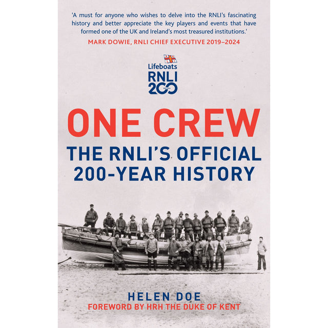 Cover of "One Crew" by Amberley Publishing, showcasing a vintage photo of lifeboat crew members focused on water safety. Includes endorsements, the RNLI logo, and a foreword by HRH The Duke of Kent.