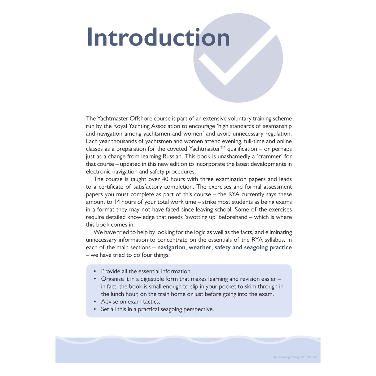 An introductory page of a booklet titled "Pass Your Yachtmaster" by Adlard Coles. It describes the RYA Yachtmaster Offshore course, its goals, and what it entails. The page includes a bulleted list of four points explaining why people find the Yachtmaster exam difficult. An illustration of a yacht is in the bottom right corner.