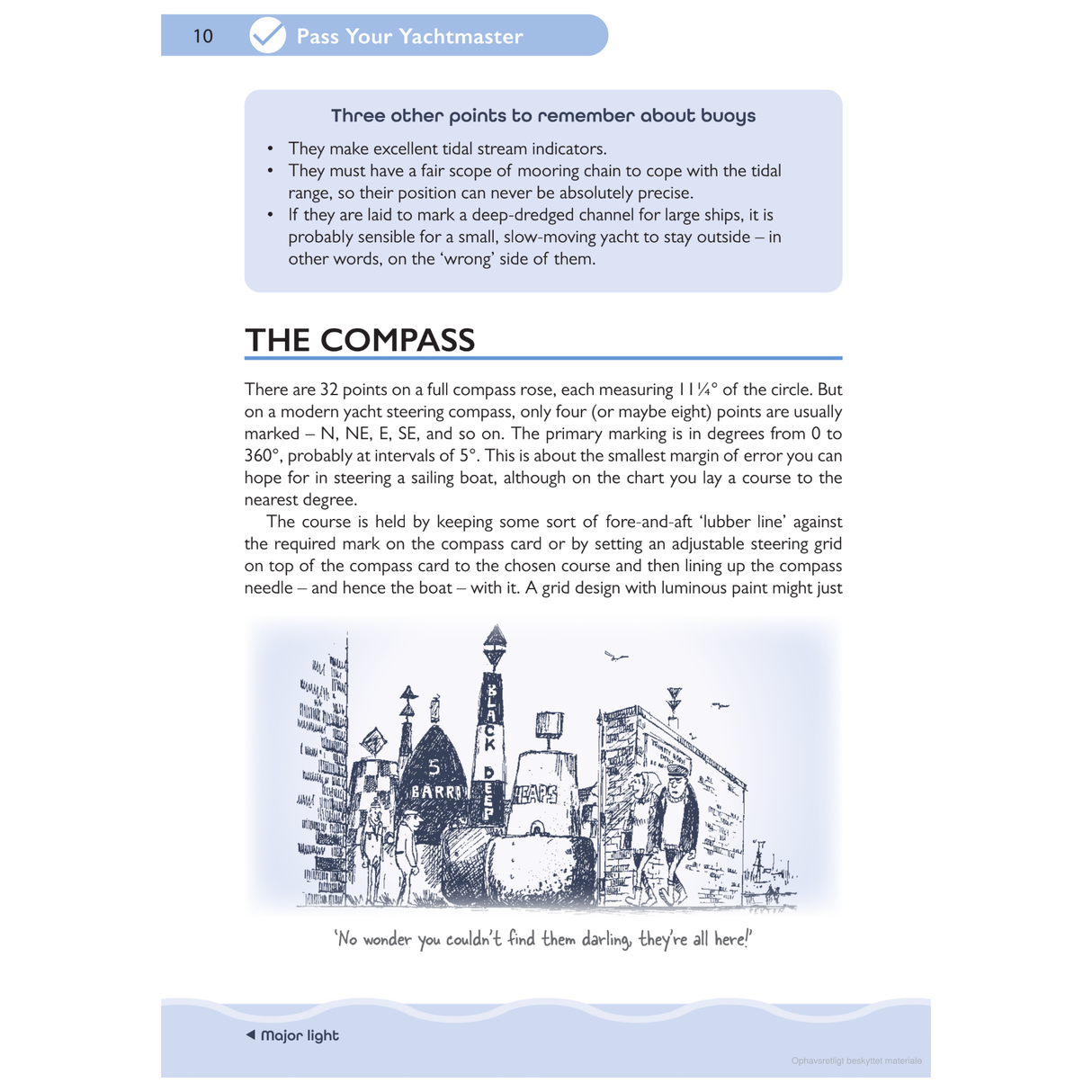 A page from the Adlard Coles guidebook "Pass Your Yachtmaster" delves into buoys and compasses, assisting in RYA Yachtmaster preparation. It includes a humorous illustration of sailors struggling with a compass. The layout combines text, bullet points, and navigational diagrams, along with insights into electronic navigation.