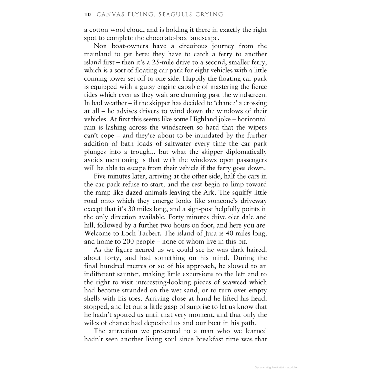 A page from the Adlard Coles book, "Canvas Flying, Seagulls Crying," describes a cruising adventure to a floating car park on another island. The narrative vividly depicts the scenery, driving on narrow roads, and managing tides much like steering a classic wooden yacht through demanding waters.