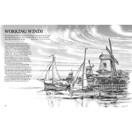 In a black and white illustration, three sailboats navigate a river with two windmills on shore, with sweeping clouds above. Titled "WORKING WINDS," this captures the essence of small boat handling and includes a quote by Lionel Casson, offering insights into sailing fundamentals. From Adlard Coles's 'Sailing: A Beginner's Guide'.