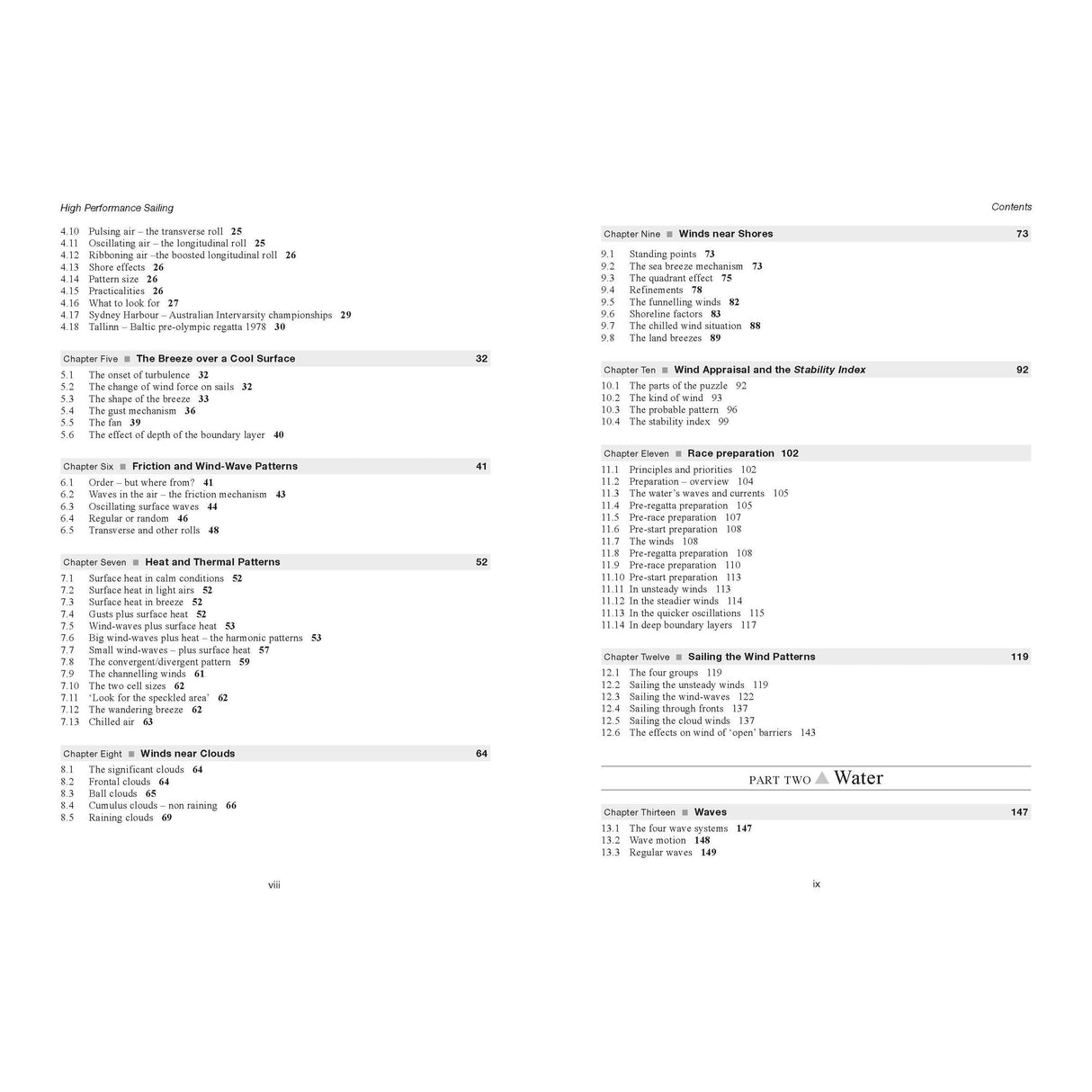 In the contents section of "High Performance Sailing" by Adlard Coles, delve into chapters on crucial subjects like wind and wave patterns, racing performance strategies, weather insights, sea preparation techniques, and optimizing boat speed. With page numbers and clear headings, the layout is easy to navigate.