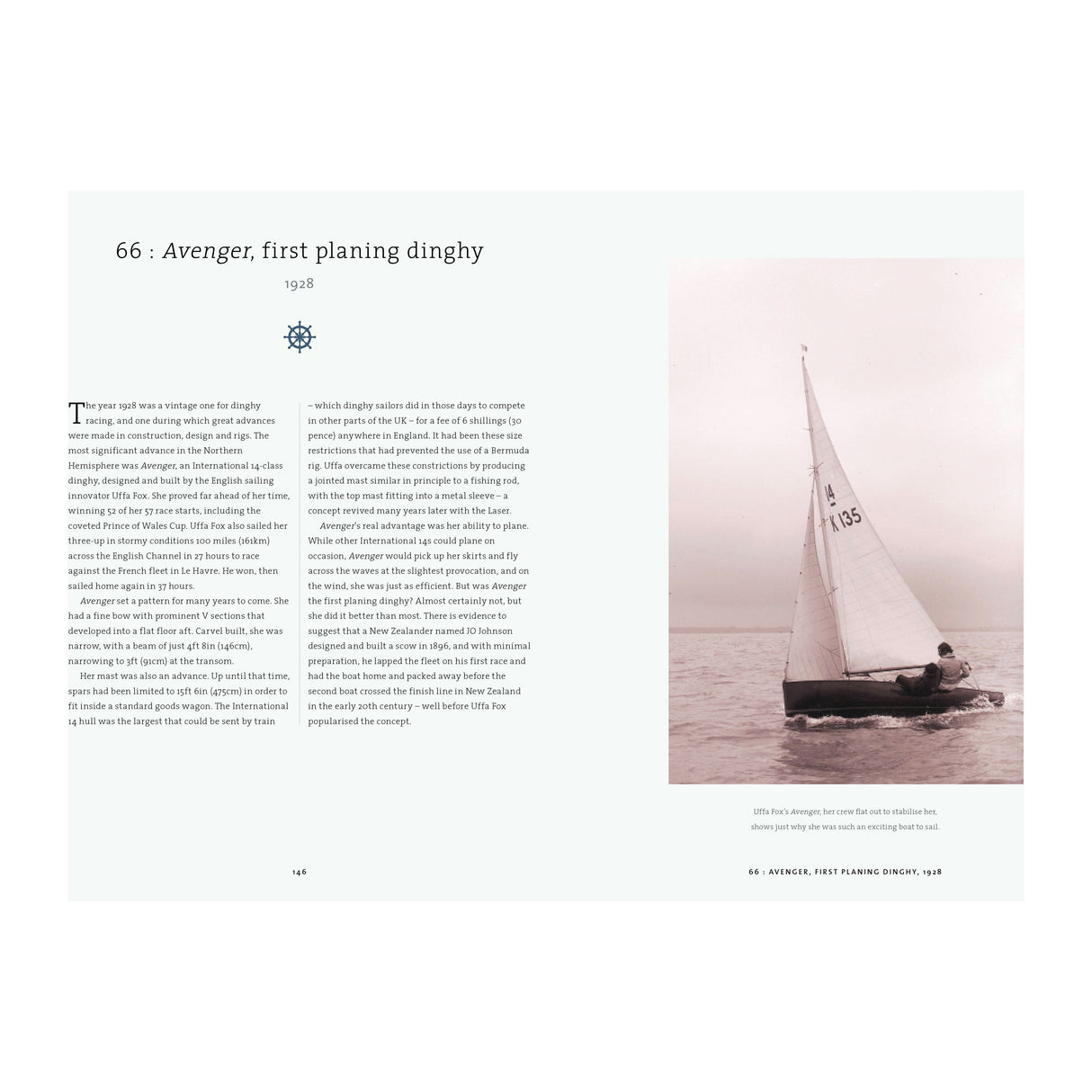 The sepia-toned photograph captures a person sailing dinghy T.135 in calm waters. This historical image includes descriptive text about "Avenger," the pioneering 1938 planing dinghy, showcasing maritime innovations, featured in Adlard Coles' "A History of Sailing in 100 Objects.