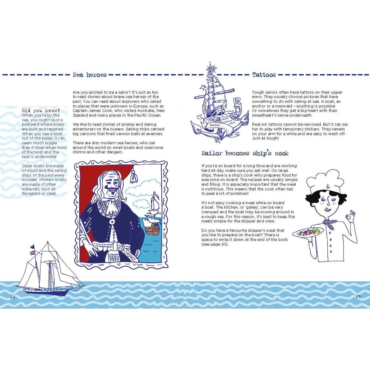 The "All Hands on Deck" by Adlard Coles features vibrant illustrations with a sea-themed narrative, showcasing young sailors adorned with tattoos as they engage with sea creatures and participate in boating activities. It includes a section detailing their daily life and cooking onboard, complemented by text boxes providing interesting facts and anecdotes about sailing adventures and the mysteries of the ocean.