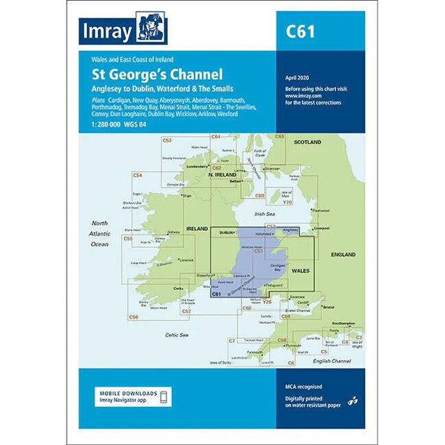 The nautical chart cover, known as "Imray Chart C61 | St George's Channel" published by Imray, details the area from Anglesey to Dublin, Waterford & The Smalls. This chart highlights sections of Wales and Ireland and is printed on durable Pretex paper. The April 2020 edition is designed for both offshore and inshore navigation at a scale of 1:280,000.