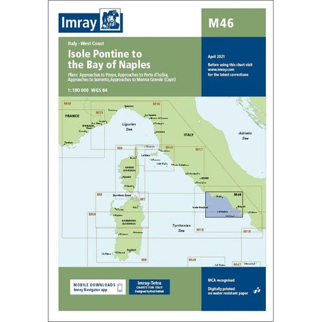 The Imray Chart M46, titled "Isole Pontine to the Bay of Naples," covers Italy's west coast and nearby islands on durable Pretex paper. It includes approach plans for Ponza, Porto d'Ischia, and other key areas. The chart features a grid, contact information, and details for downloading digital navigation aids.