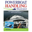 Cover of "Powerboat Handling Illustrated" by International Marine Publishing Co., showing a person steering a powerboat, a small image of a boat on water, plus tips for docking and navigating waves for precise handling.
