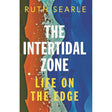 Book cover for "The Intertidal Zone" by Icon Books, with bold white and yellow text over abstract blue, orange, and green shapes that capture the dynamic beauty of coastal ecosystems.
