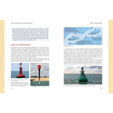 A two-page spread from the book titled "The Complete Day Skipper" by Adlard Coles. The left-hand page covers navigation aids, featuring images of red and green buoys, as well as a lattice tower. The right-hand page offers guidance on first ventures with a diagram explaining navigation marks, making it ideal for those enthusiastic about yacht handling.