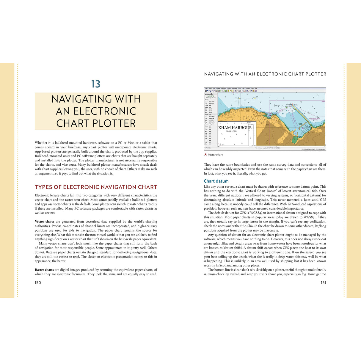 Image of an open book. On the left page, the title reads "The Complete Day Skipper" by Adlard Coles, with a subheading and body text below it. The right page shows a chart of Xham Harbour at the top, with more text underneath discussing navigational boundaries—a must-read for sailing instructors and yacht handling enthusiasts alike.