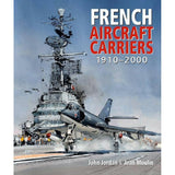 Seaforth's "French Aircraft Carriers" book cover features an illustrated jet on a carrier deck, with visible carrier structure and radar, highlighting French naval aviation.