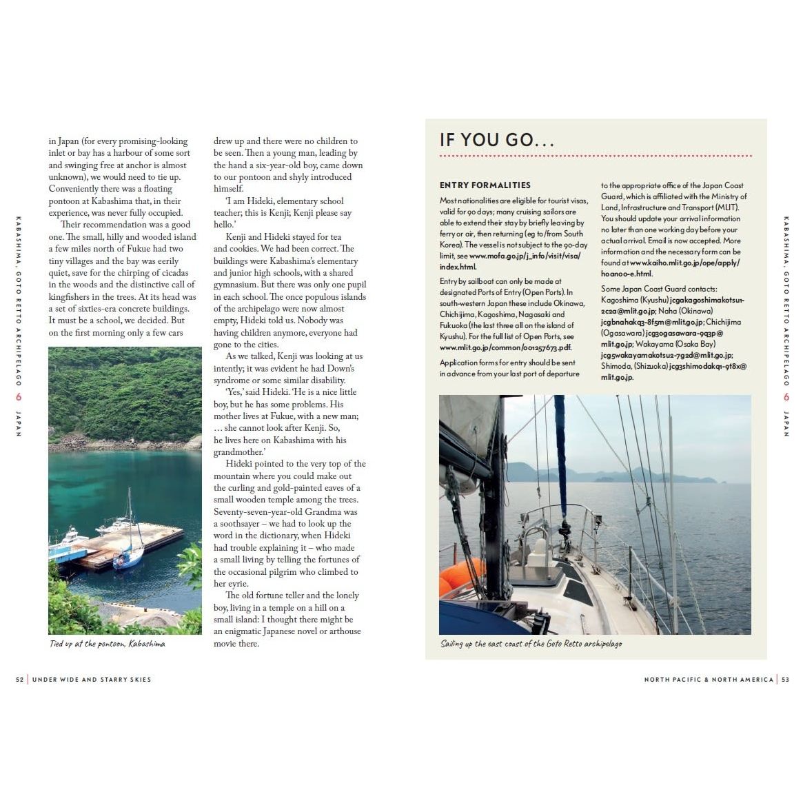 Two pages from a travel magazine present enchanting experiences in Japan, with sections like "IF YOU GO..." and "ENTRY FORMALITIES." A small color image shows a yacht docked at a pier, surrounded by lush greenery and mountains at this serene destination. Featured: Under Wide and Starry Skies by Adlard Coles.