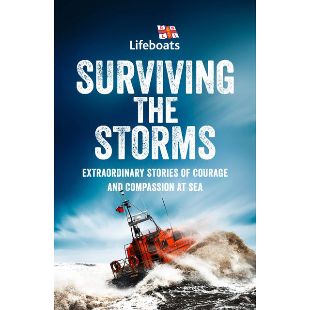 A red RNLI lifeboat battles stormy waves beneath a bold blue sky. The text reads: "Surviving the Storms by HarperCollins—Extraordinary Stories of Courage and Compassion in RNLI Sea Rescues.