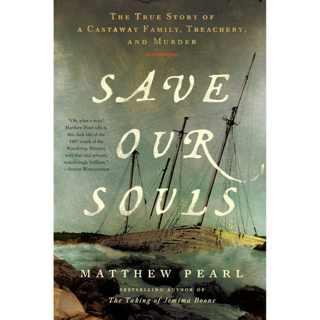 The "Save Our Souls" book cover from HarperPerennial shows a Wandering Minstrel shipwreck tilted in the water, the title in bold white letters, and a backdrop of a dark, cloudy sky.