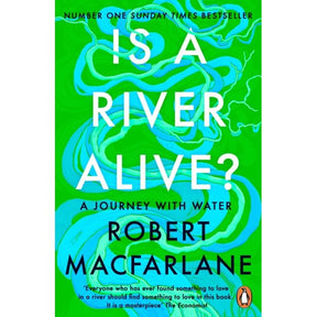 Book cover for "Is a River Alive?" by Penguin, featuring swirling blue river patterns on bright green, exploring living rivers and river rights, praised by The Economist.