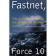 The cover of "Fastnet, Force 10" by WW Norton & Co shows a stormy sea under a dark sky from the infamous Fastnet Race, noted as modern offshore sailing's deadliest storm; praised for its gripping narrative.