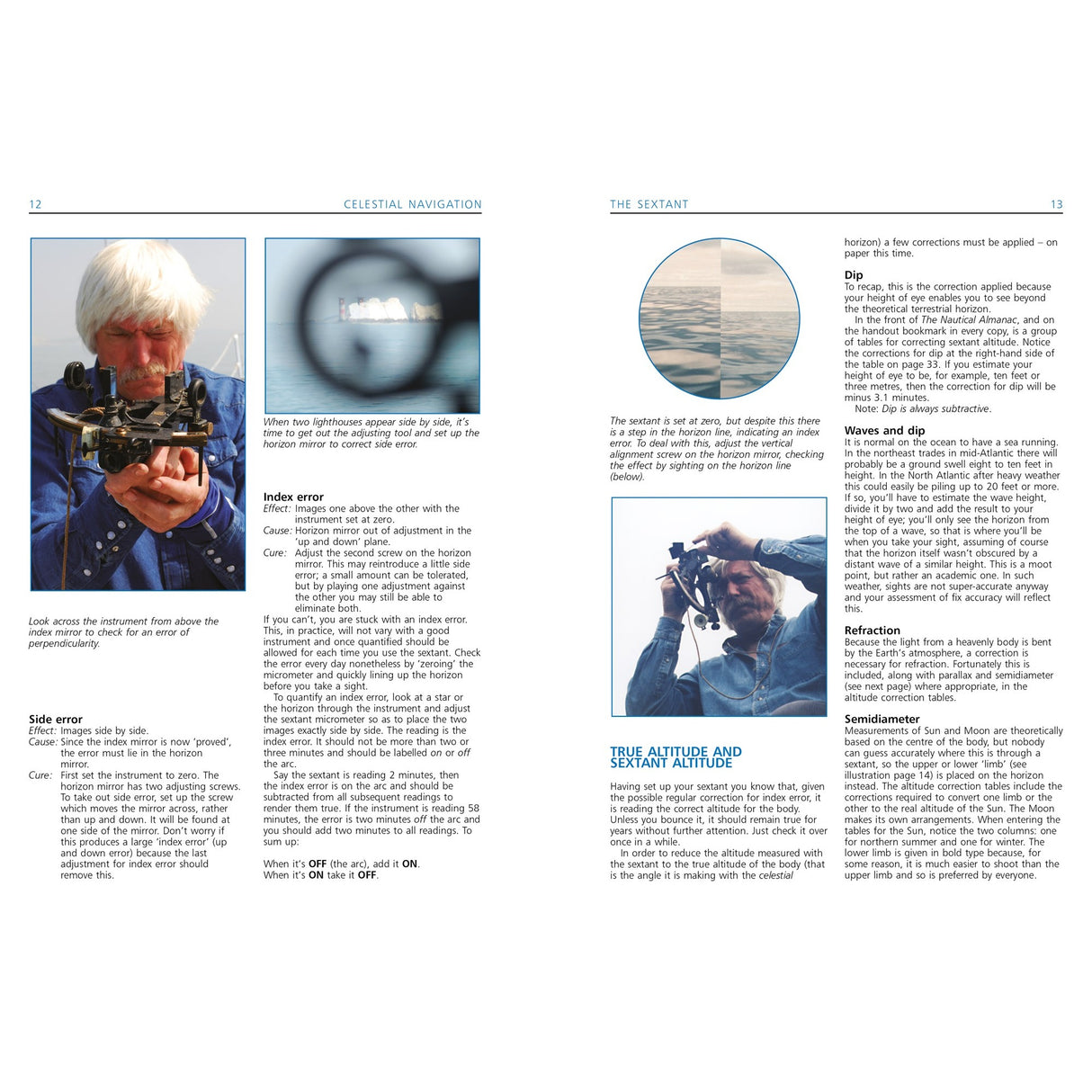 A man with white hair uses a sextant outdoors. The Fernhurst Books guide, Celestial Navigation, explains sextant use for ocean sailors, covering index error, dip, waves, and refraction with clear diagrams and instructions.