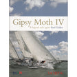 Cover of "Gipsy Moth IV" by Fernhurst Books, showing the iconic sailboat with white sails on the water beneath a partly cloudy sky, capturing a historic sailing moment.