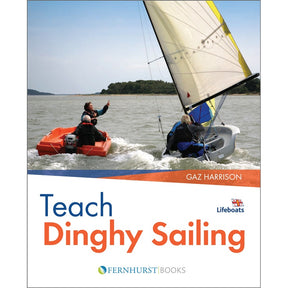 Two in a motorboat guide a dinghy with two sailors on open water. Book cover: "Teach Dinghy Sailing" by Fernhurst Books—a step-by-step sailing guide for teaching beginners to sail.