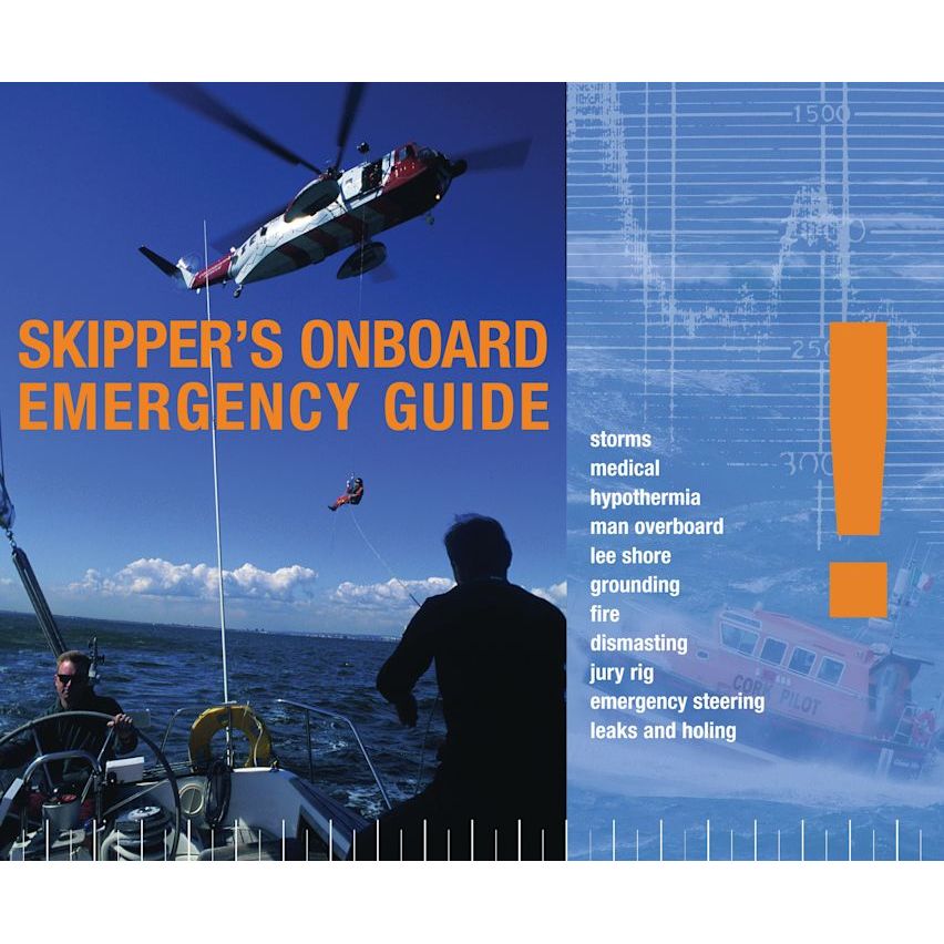 A cover for the Adlard Coles "Skippers Onboard Emergency Guide" features a rescue helicopter lowering an individual onto a boat amidst turbulent waters. The guide addresses crucial topics such as storms, medical emergencies, and fires, making it essential for marine safety. An exclamation mark and a silhouette of another boat add to the dramatic scene.