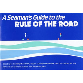 The cover of "A Seaman's Guide to the Rule of the Road" by Morgans Technical Books showcases abstract waves and navigational lights, emphasizing its basis on COLREGs. Updates from November 2003 make it an essential resource for those preparing for Yachtmaster exams.