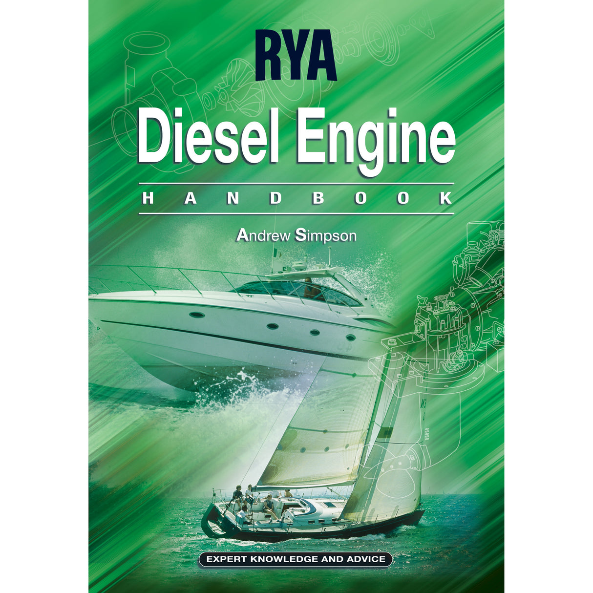 Book cover for the "RYA Diesel Engine Handbook" by the Royal Yachting Association, ideal for boat owners, shows a motor yacht and sailboat on a green background with engine diagrams and "Expert Knowledge and Advice" at the bottom.