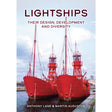 A book cover from Amberley Publishing titled "Lightships," featuring an illustration of two red lightships docked beside each other, recalling a bygone era of maritime navigation, with the authors Anthony Lane and Martin Augustus listed at the bottom.