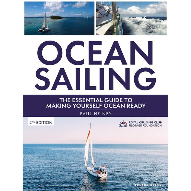 The cover of “Ocean Sailing” by Adlard Coles features a sailboat navigating open water, with smaller images depicting long-distance sailing scenes above. The text on the cover reads: “The Essential Guide to Making Yourself Ocean Ready.”.