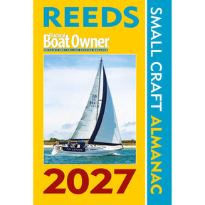 Cover of the “Reeds PBO Small Craft Almanac 2027” by Reeds, featuring a sailboat on blue water with yellow and blue borders and the text “Practical Boat Owner” at the top. Essential for navigation in the UK and Ireland, this edition puts vital tidal data at your fingertips.