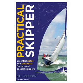 The “Practical Skipper” book cover from Adlard Coles shows a sailboat with crew on green water, overlaid with nautical diagrams and handwritten notes on a blue background—the ideal visual guide for skippers or yacht training.