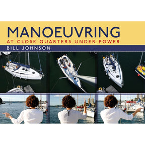 The Adlard Coles book cover "Manoeuvring" features three images of a skipper expertly guiding a yacht using hand signals while docking in a marina.