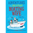 The cover of "Adventures of a Reluctant Boating Wife" by Bloomsbury features a couple on a powerboat, inspired by Motorboat & Yachting magazine, set against a vibrant blue background.