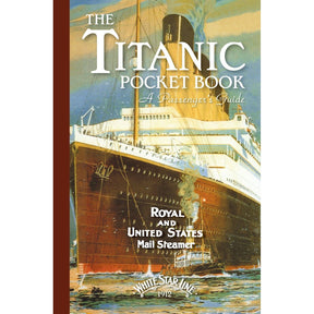 Cover of "The Titanic Pocketbook" by Osprey, featuring the RMS Titanic docked with smoke from its funnels and the White Star Line logo—a must-have guide for ocean liner history enthusiasts.