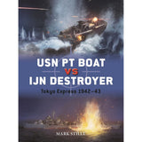 The Osprey book "USN PT Boat vs IJN Destroyer" features a dramatic cover depicting a US Navy PT boat under fire at sea, with an enemy destroyer below. Explosions capture the intense action of clashes between American PT boats and the Japanese Tokyo Express during the Solomon Islands campaign of 1942–43.